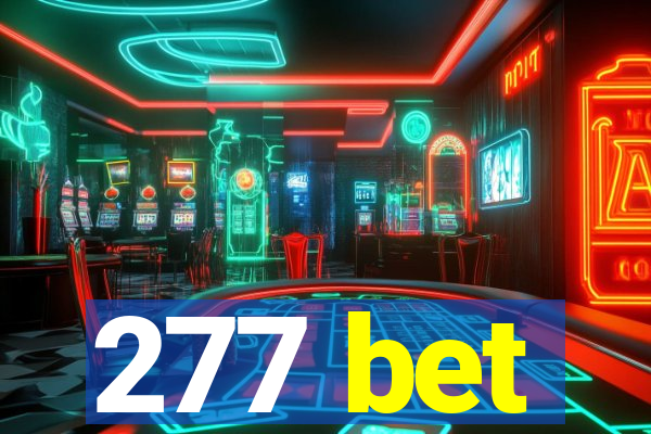 277 bet